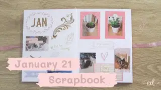 Scrapbook With Me | January 2021 Memories | Ebony Devine
