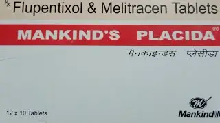 Mankind placida tablet in hindi, kaise use kare, benefits kya hai, dose