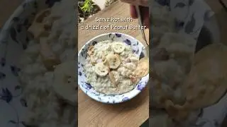 Busy student meal idea 1 ~ Banana Peanut Butter Oatmeal