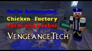 VengeanceTech's Fully Automated Chicken Factory Farm and Cooker Minecraft Tutorial