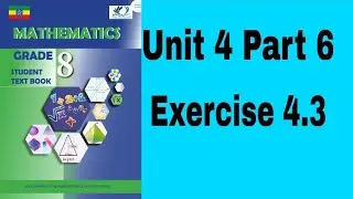 Grade 8 Mathematics 4#6 Exercise 4.3