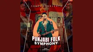 Punjabi Folk Symphony