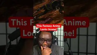 This FANTASY Anime Looks INSANE
