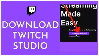 Как скачать Twitch Studio на ПК/ноутбук (2023)