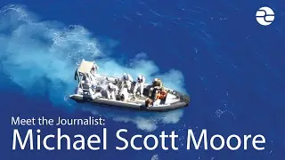 Meet the Journalist: Michael Scott Moore