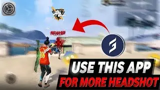 Use THIS App To Get MORE HEADSHOT in ff max + ff india + ff 🤫