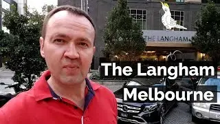 The Langham Melbourne Hotel Review