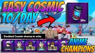 Anime Champion Simulator - Update 2 SUPER Easy Cosmic Method - 10/Day