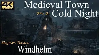 Medieval Town on a Cold Night &bull; Skyrim Scenery (ASMR) &bull; Windhelm &bull; Sleep Relax & Ambient Sounds