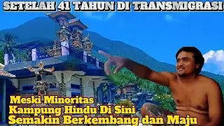 Minoritas‼️Kampung Hindu ini Semakin Berkembang diTransmigrasi Luwu Timur, BEGINI SUASANANYA