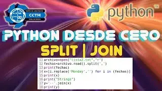 Convertir strings a listas y listas a strings│Split │Join | Python desde cero| Básico