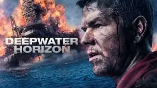 Deepwater Horizon full movie 2016