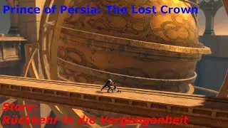Prince of Persia: The Lost Crown Walkthrough - Story - R&uuml;ckkehr in die Vergangenheit