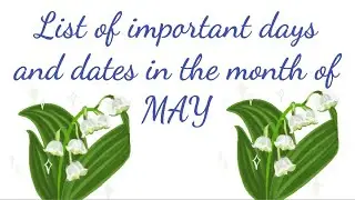 Important Days and Dates in the month of May, May days list 2022, National & international days list