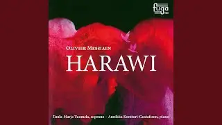 Harawi: No. 3, Montagnes