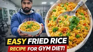 Fried rice recipe for gym diet | Quick and easy lunch meal for school , college or work