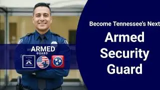 How to Become a Certified Armed Security Guard in Tennessee @guardtrainingtn