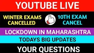 10h Exam Cancel | Winter Exam Cancel | Summer Exam Updates | Todays Latest News Updates|
