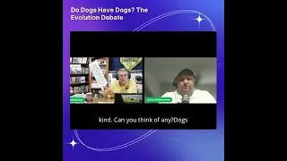 Unraveling the Evolution Debate: Do Dogs Really Have Dogs?
