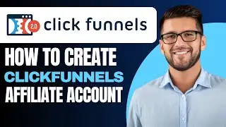How to Create ClickFunnels Affiliate Account 2026 (get affiliate link)
