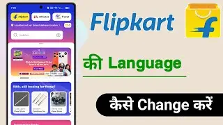 Flipkart Ki Language Kaise Change Kare