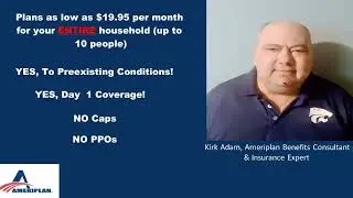 Save On Medical Bills With Ameriplan! - Kirk