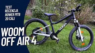 WOOM OFF AIR 4: Czy to prawdziwy 20 calowy rower MTB dla dzieci? [opinia po ponad roku użytkowania]