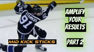 How to maximize mid kick sticks, Flex and Brands