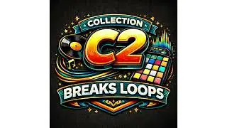 MIX COLLECTION C2 BREAKS LOOPS