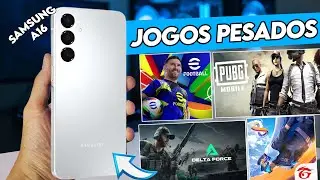 TESTE DE JOGOS PESADOS no SAMSUNG GALAXY A16  - RODOU TUDO ?