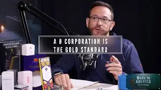 A B corporation is the gold standard