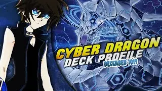 CyberDragon Deck Profile! (December 2019//Yu-Gi-Oh!)