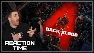 Back 4 Blood TGA Reveal Trailer - Reaction Time!