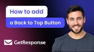 How to add a Back to Top Button to GetResponse