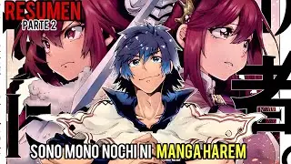 Su waifu lo traiciona pero...|RESUMEN MANGA PARTE 2