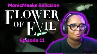 Flower of Evil Episode 11 Reaction! | FINALLYYYYYYYY!!! SHE KNOWS, HE KNOWS, AND NOW WE KNOW!