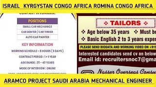 Israel kyrgystan Congo Africa Romina Congo Africa Aramco Project Saudi ArabiaMechanical #Engineer 