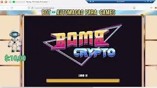 BOT- PEGAXY-BOMBERCRYPTO-SPACECRYPTO E MUITO OUTROS