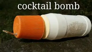Cocktail bomb vs fireworks