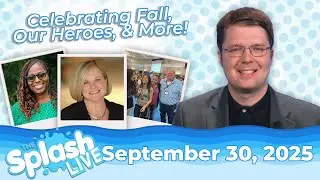 Pumpkin Patches, Honoring Our Heroes, & More! | &ldquo;The Splash Live&rdquo; &ndash; September 30, 2025