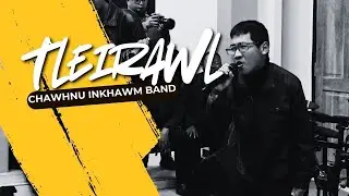 Tleirawl chawhnu Inkhawm Band - Ruai Theh Tlai Concert