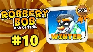 [BGN]  ROBBERY BOB 1 🎯 | CHAPTER 5 WINTER LEVEL 10 FULL GAMEPLAY 🎮