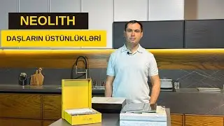 Neolith daşı  AZƏRBAYCANDA – MUTFAKÇI da !  Neolith daşı nədir ?
