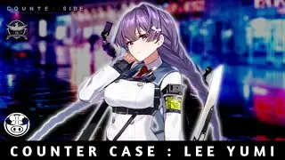 COUNTER CASE : LEE YUMI of COUNTER:SIDE [카운터사이드] All Cutscene Story