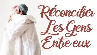 R&Eacute;CONCILIER LES GENS - NADER ABOU ANAS