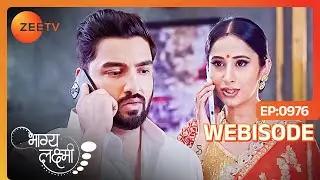 Malishka ने क्यों बुलाया Rishi को वापिस घर? | Bhagya Lakshmi | Ep - 976 | Webisode | Zee TV