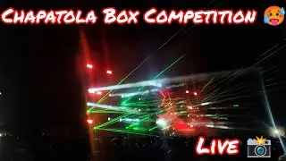 Chapatola Box Competition Live 📸 || Ashis Dj Competition  is live 🛑 || #chapatola #box #virial