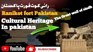 ||history of ranikot fort|| the great wall of sindh