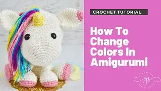 Changing Colors in Amigurumi (Working in the round)