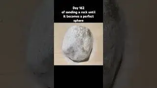 Day 162 of sanding a rock until it becomes a perfect sphere #hellyeah #consistency #franksinatra